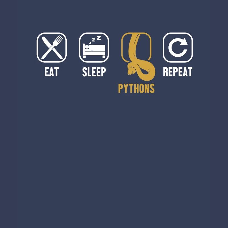 Eat Sleep Pythons Repeat Python Snake Banana