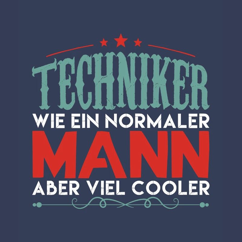 techniker | techniker aber viel cooler