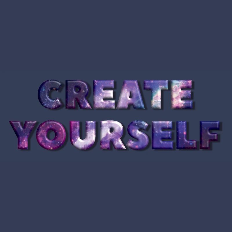 CREATE YOURSELF UNIVERSE