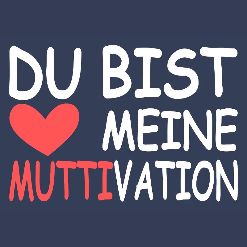 Muttertag Geburtstag Du bist meine Muttivation