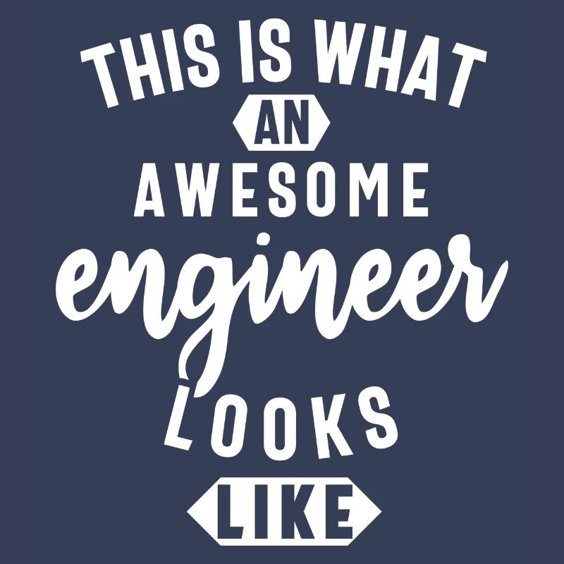 Funny Engineer, Engineer Gifts, Engineer Student