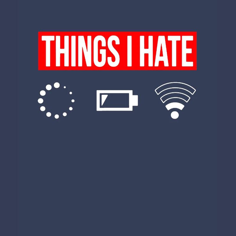 Things I Hate - I Hate - Wlan Battery Loading Network