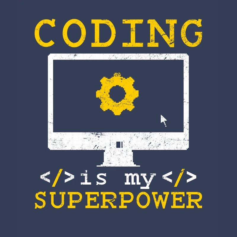 Coding Is My Superpower Software Programmer Coder