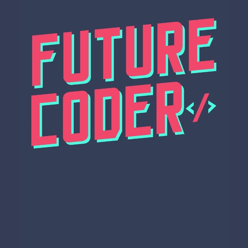 Future Coder Coding Code Programmer