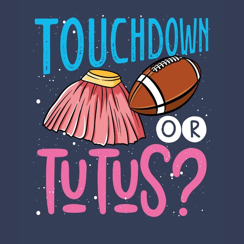 Touchdown Oder Tutus