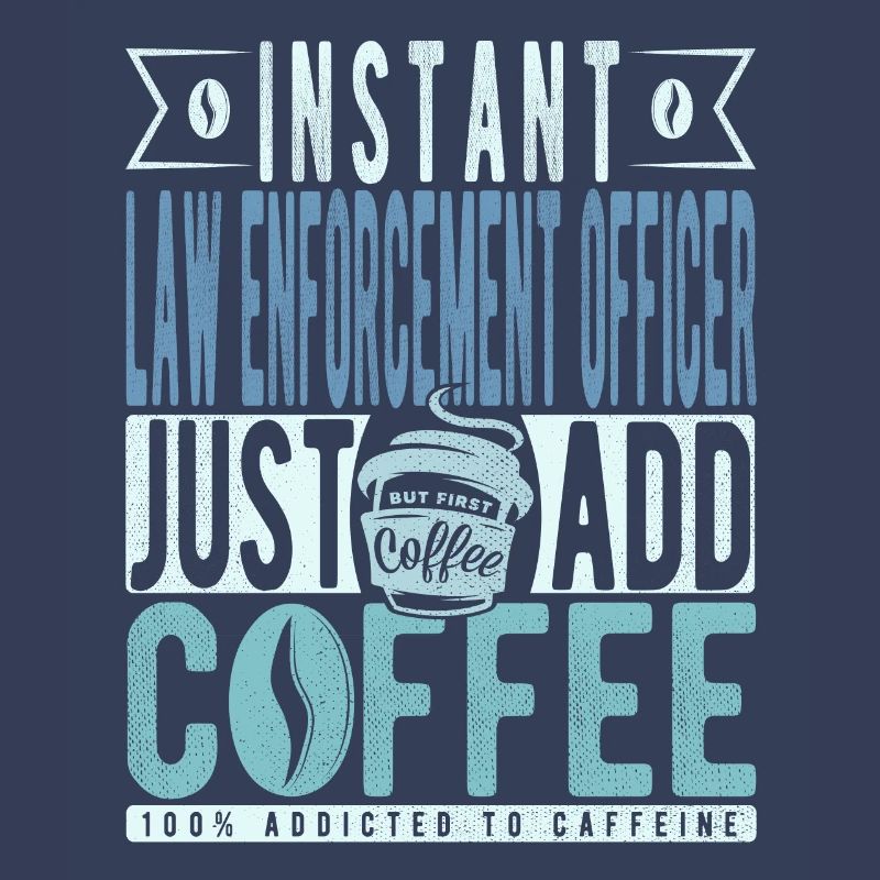 Agent d’application de la loi instantané Il suffit d’ajouter du café