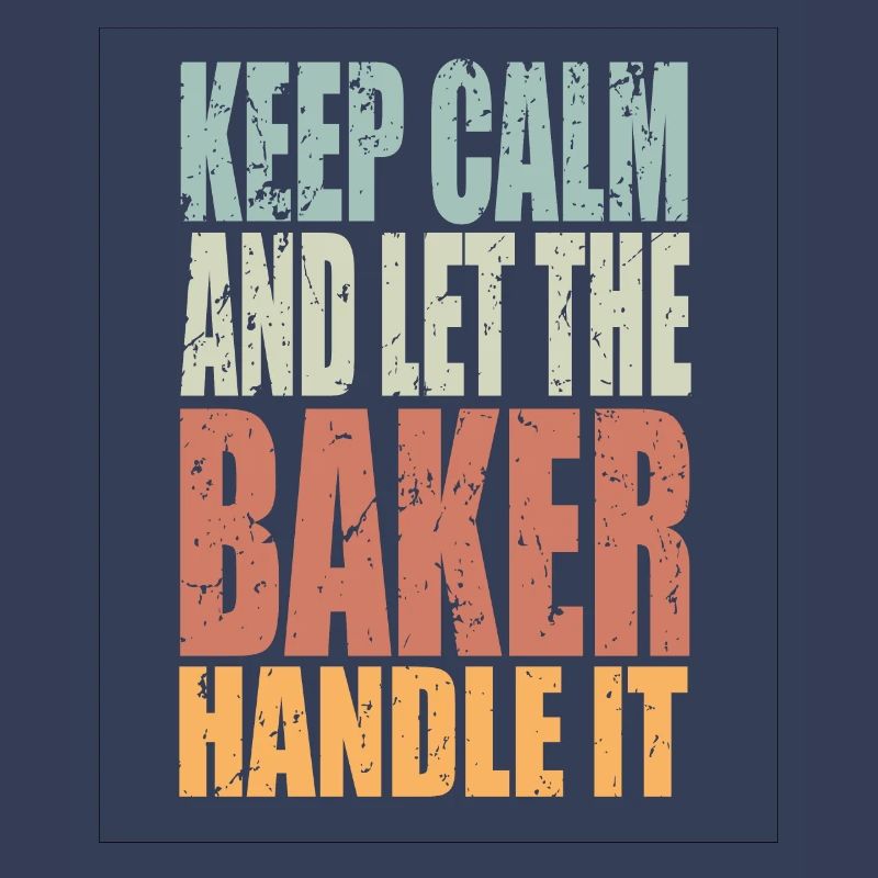 Keep Calm Baker Saying Baker Gift