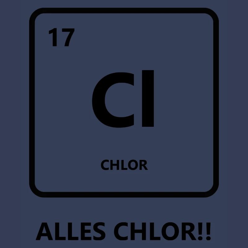 Alles Chlor oder was?