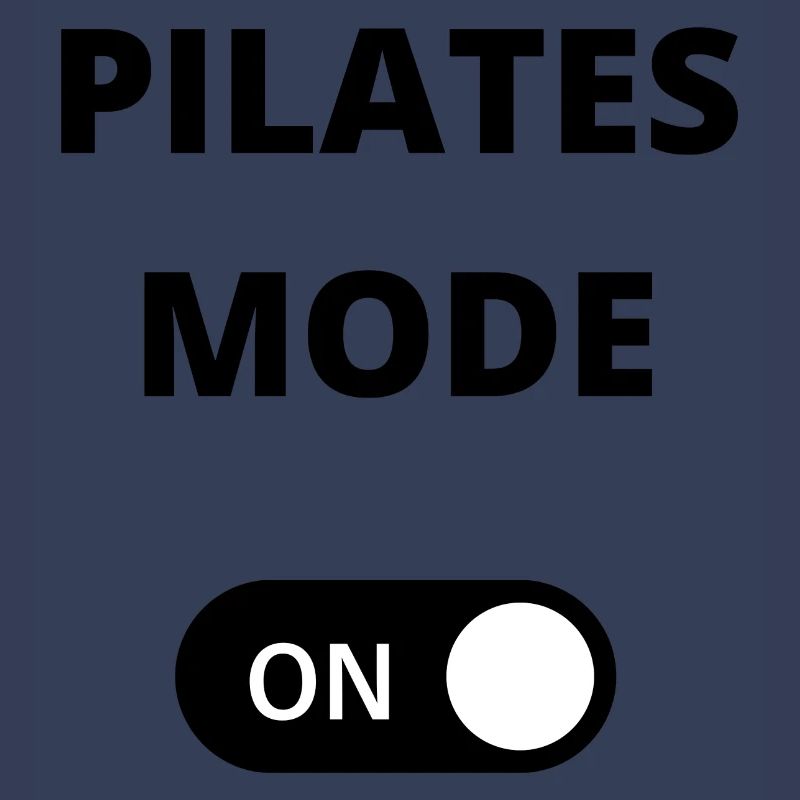 Pilates mode ON - Enable Pilates mode
