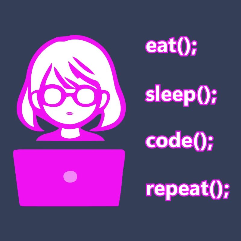 eat sleep code repeat woman computer
