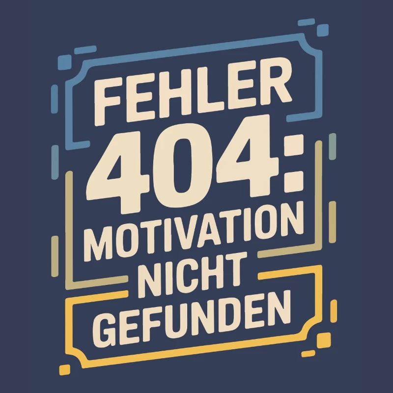 Error 404: Motivation not found