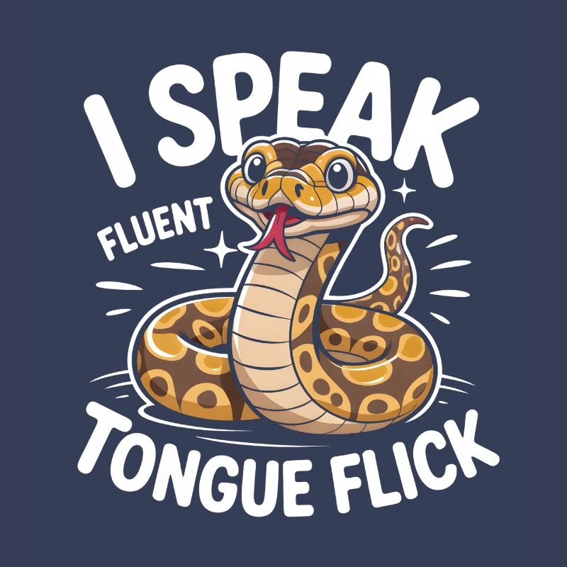 Fluent Tongue | King Python Humor