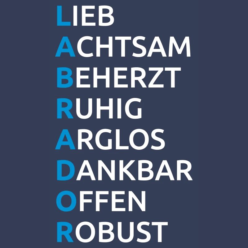 Labrador Eigenschaften Spruch