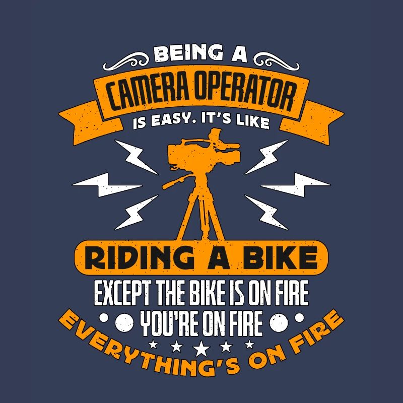 Being A Camera Operator Is Films Camera Operator