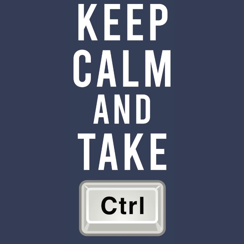 Keep Calm And Take Control - Ctrl - Programmierung