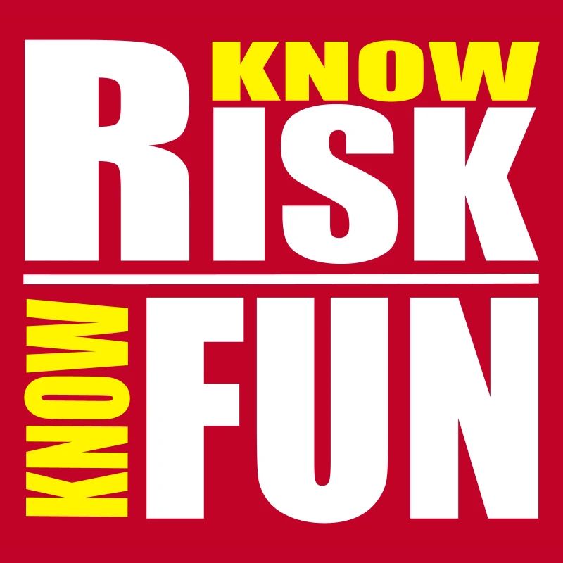 know risk - know fun