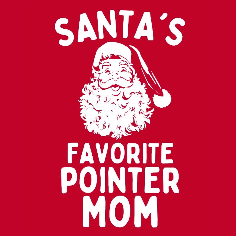 Weihnachten Pointer Santa's Favorite Pointer