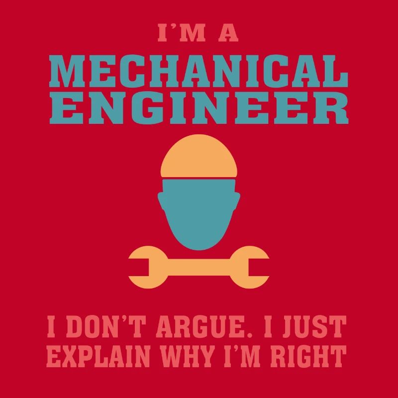 Funny Mechanical Engineering Quote for Mechanical