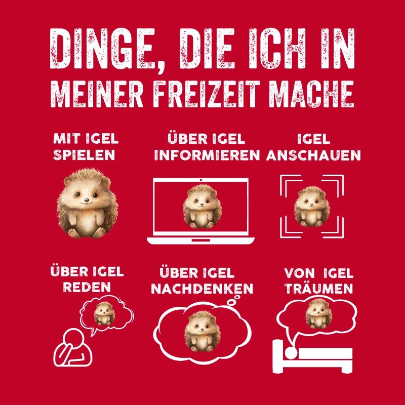 Dinge, die ich in meiner Freizeit mache, Igel