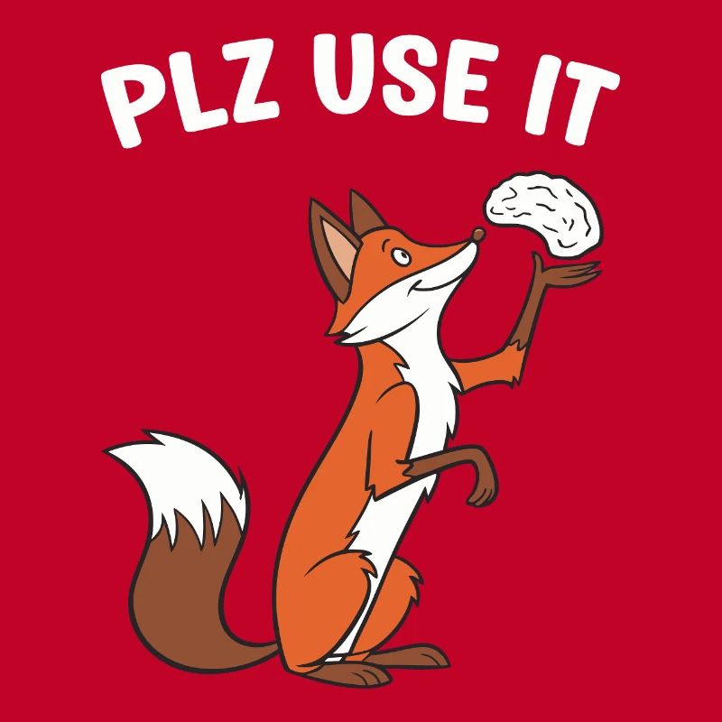 A funny fox with the brain plz use it