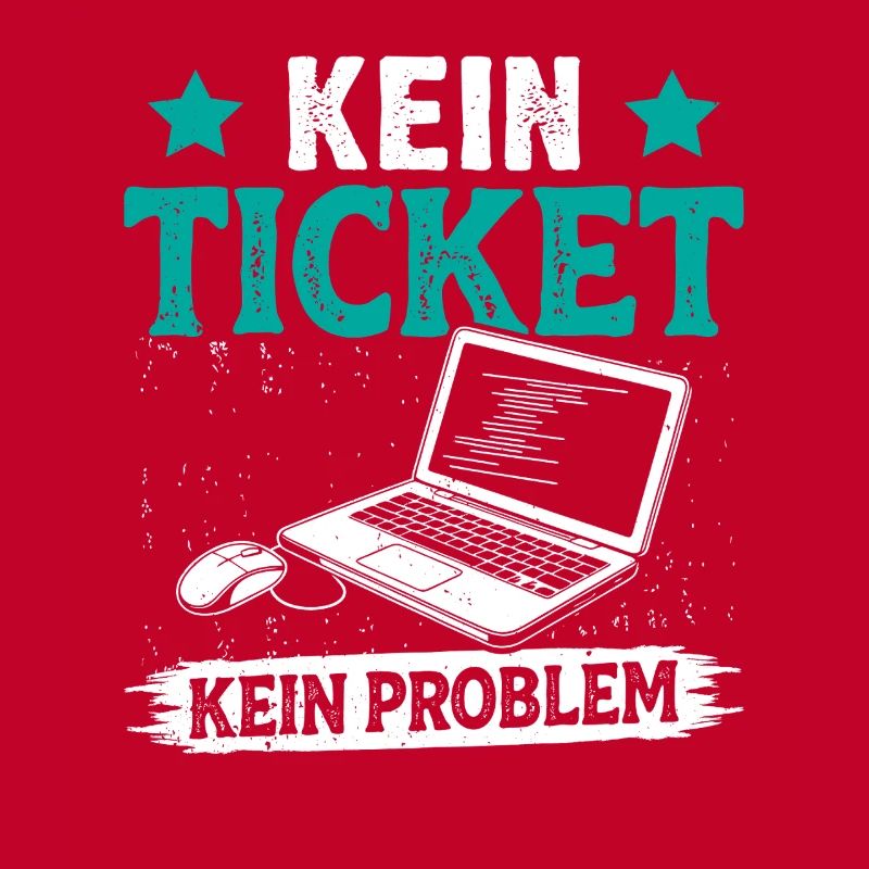 Nerd Computer KEIN TICKET KEIN PROBLEM LUSTIG