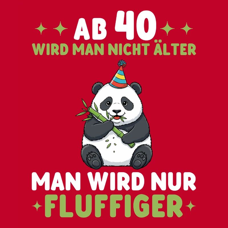 40. Geburtstag Panda - Man wird fluffiger