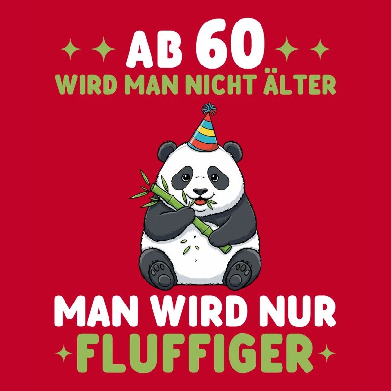 60. Geburtstag Panda - Man wird fluffiger