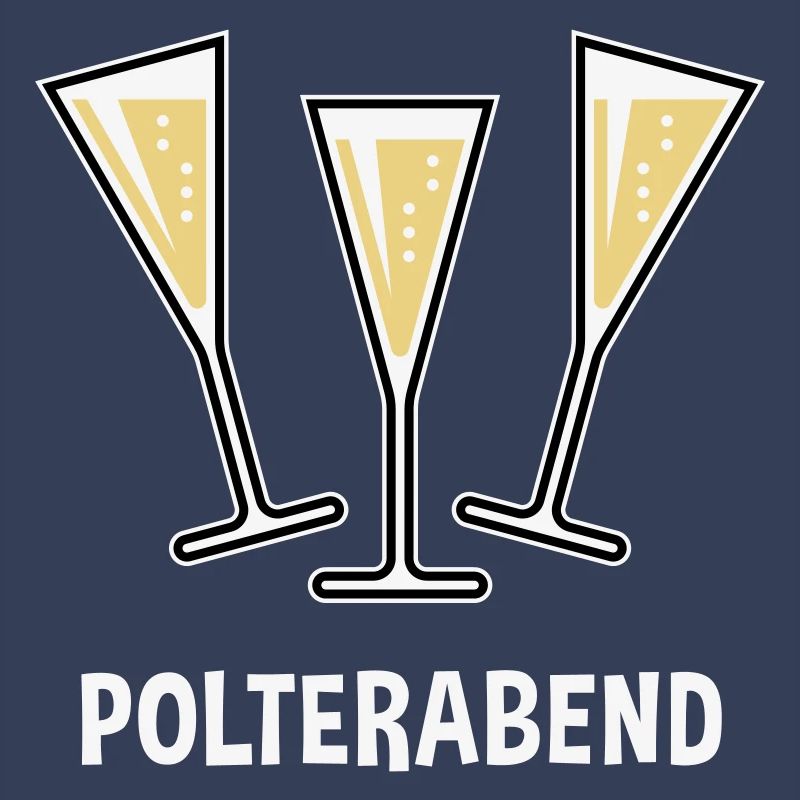 Polterabend (JGA / Sektgläser / Trichter Zu / 3C)