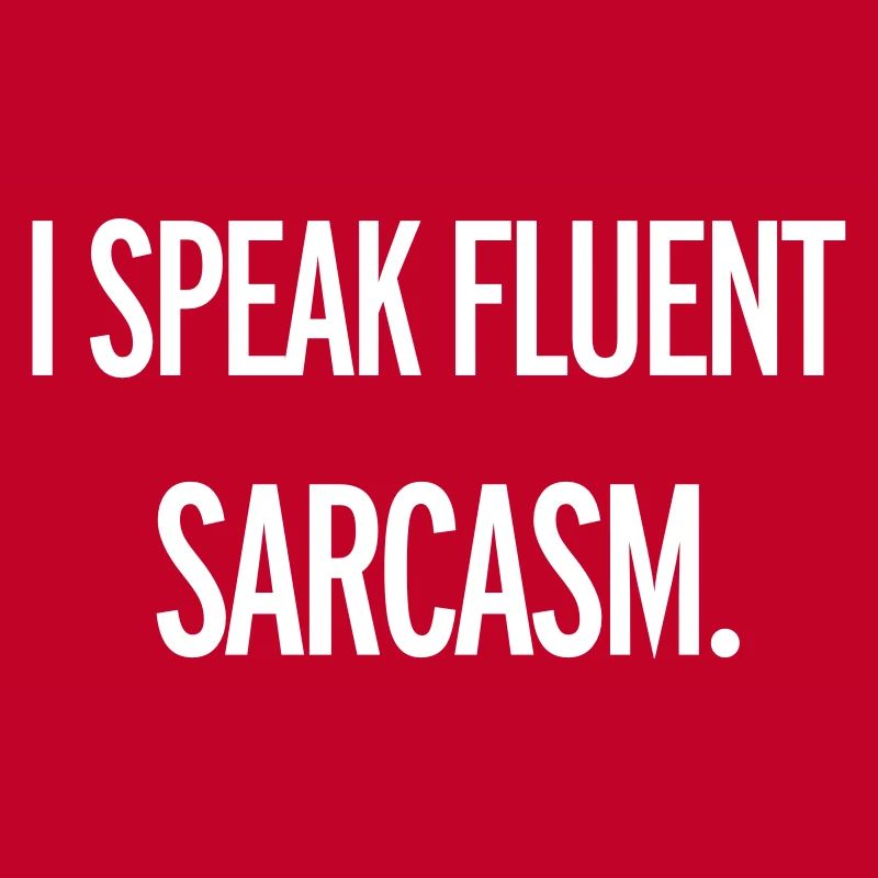 Sarcasm
