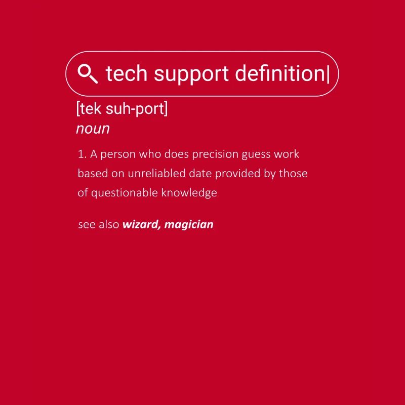 Funny Quote Tech Support Definition Nerd