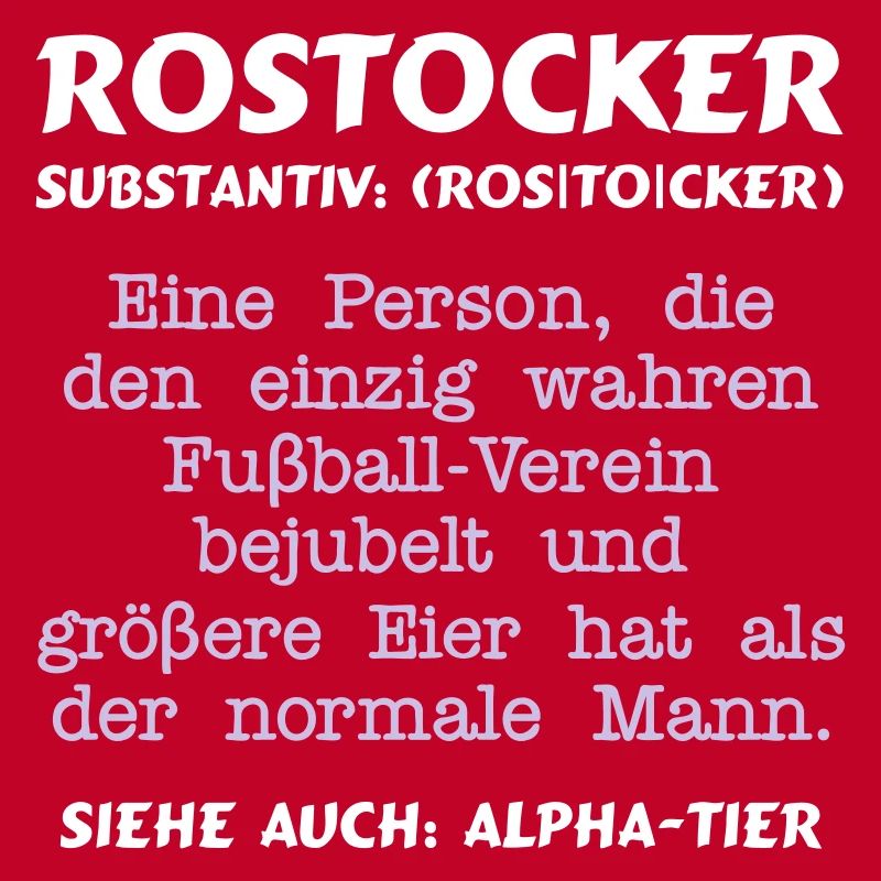 Fußball - Rostocker Substantiv = ALPHATIER