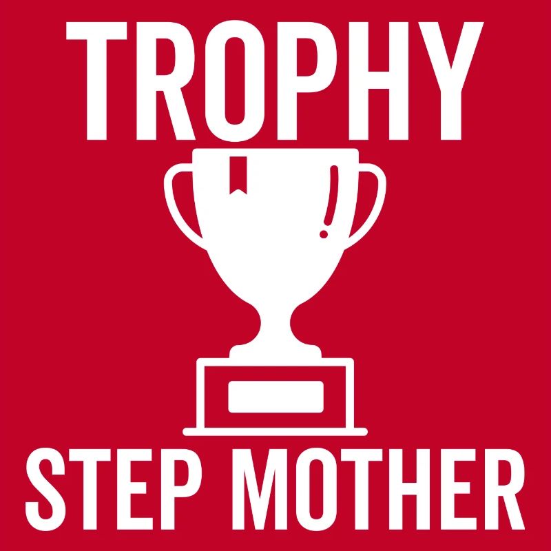 Trophäe Stiefmutter