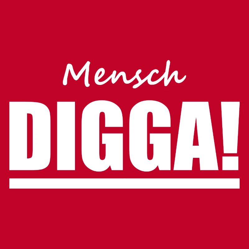 Digga - Hamburch - Sprüche