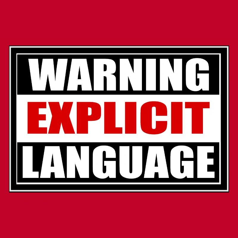 Attention langage grossier