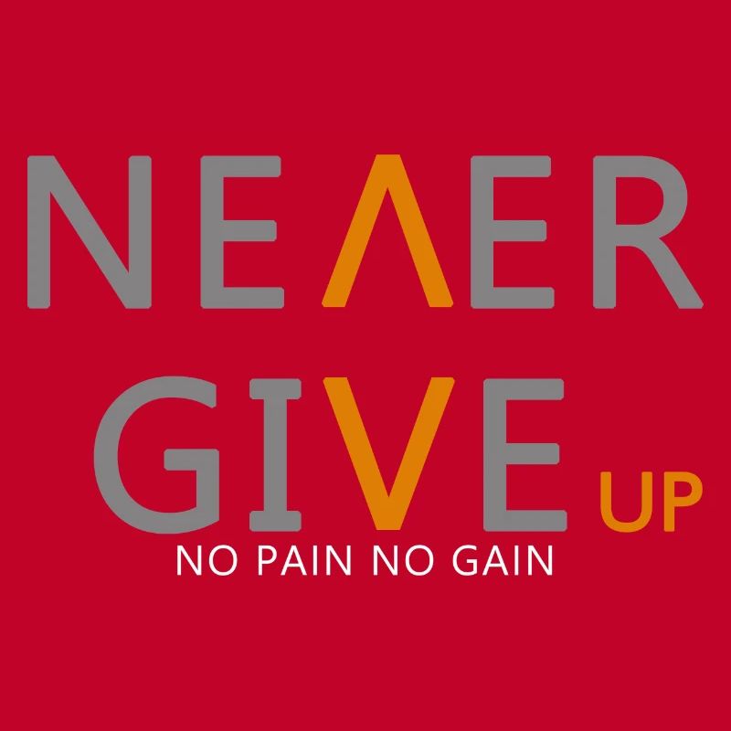 Never give up Incarnez essence de la persévérance