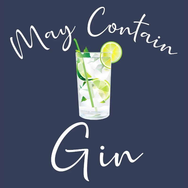 Gin Drinker Bartender MAY CONTAIN GIN SAYING