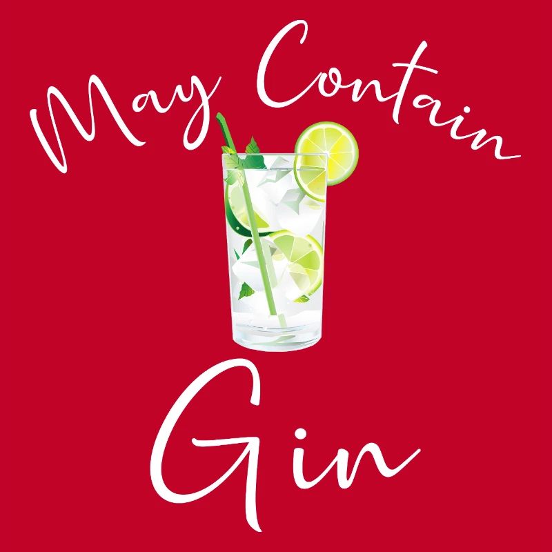 Gin Drinker Bartender MAY CONTAIN GIN SAYING