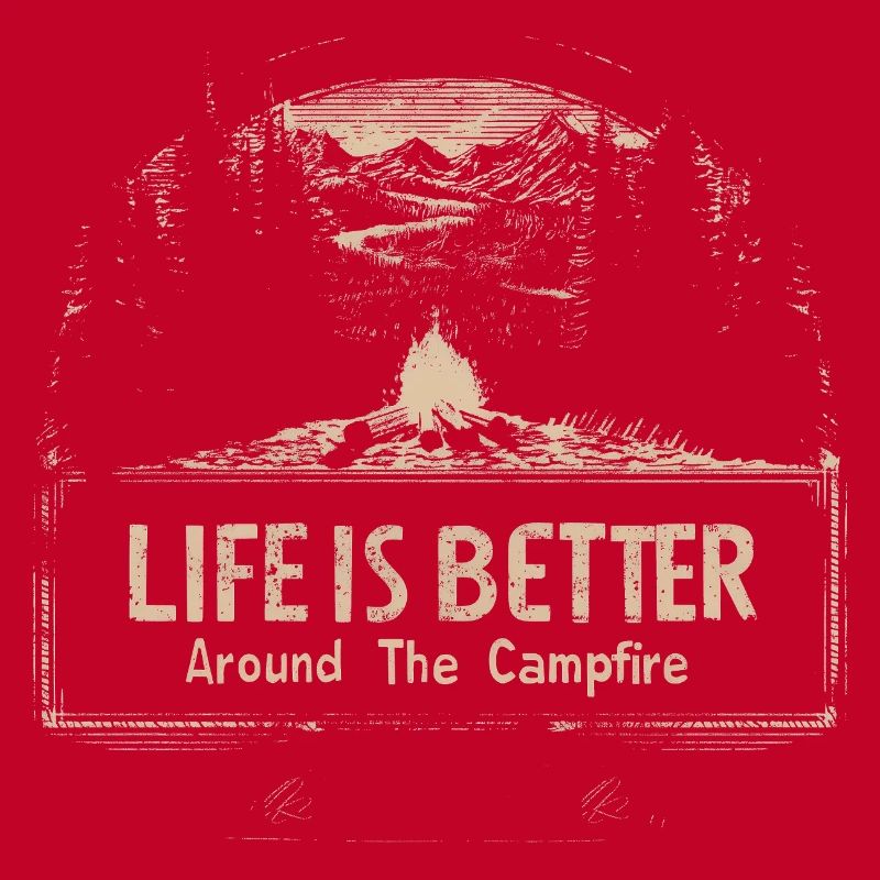 Camping Spruch Life Is Better Around The Campfire 