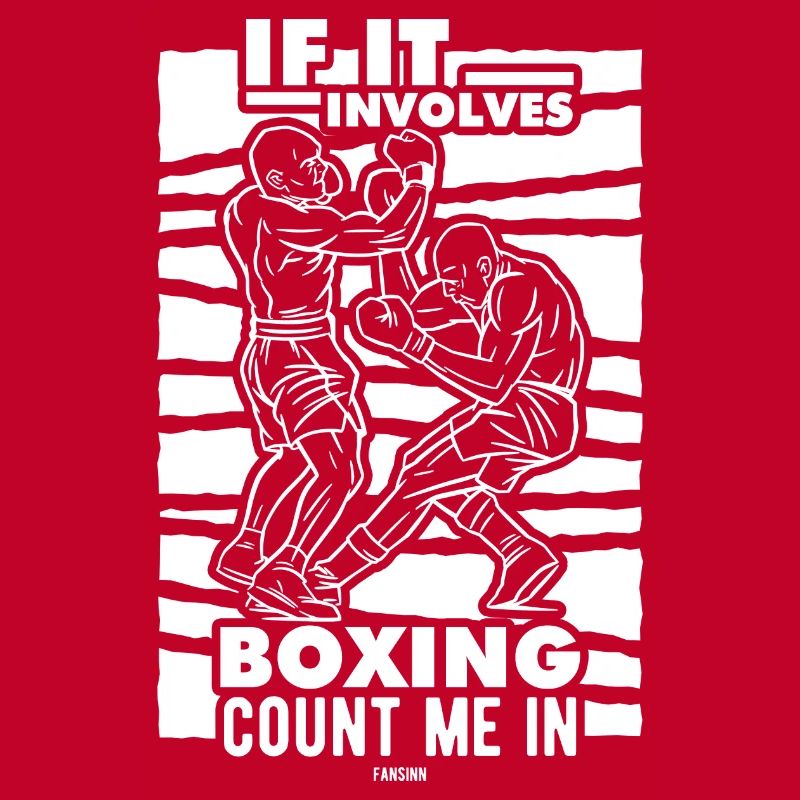 S’il s’agit de boxe, comptez-moi dans