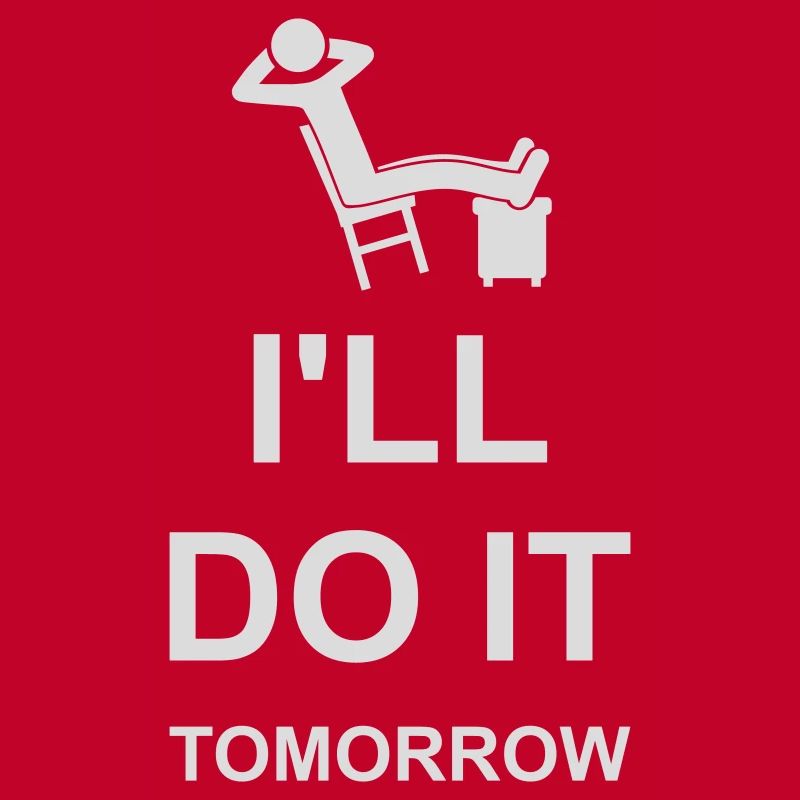 do it tomorrow quote