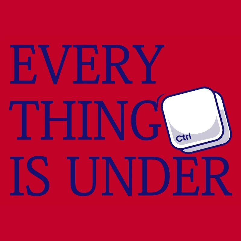 Everything Is Under Ctrl