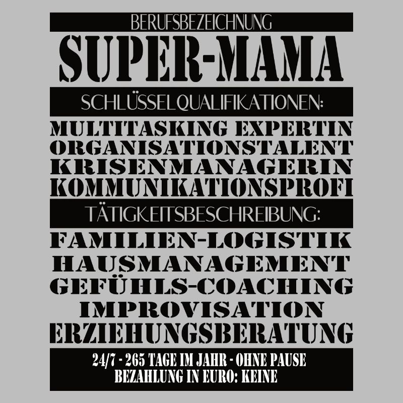 Super Mama – Multitasking without a break