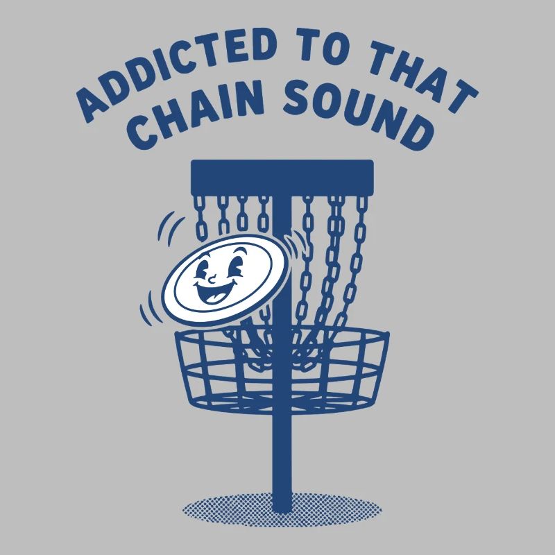 Addicted To That Chain Sound Disc Golf Flying Disc