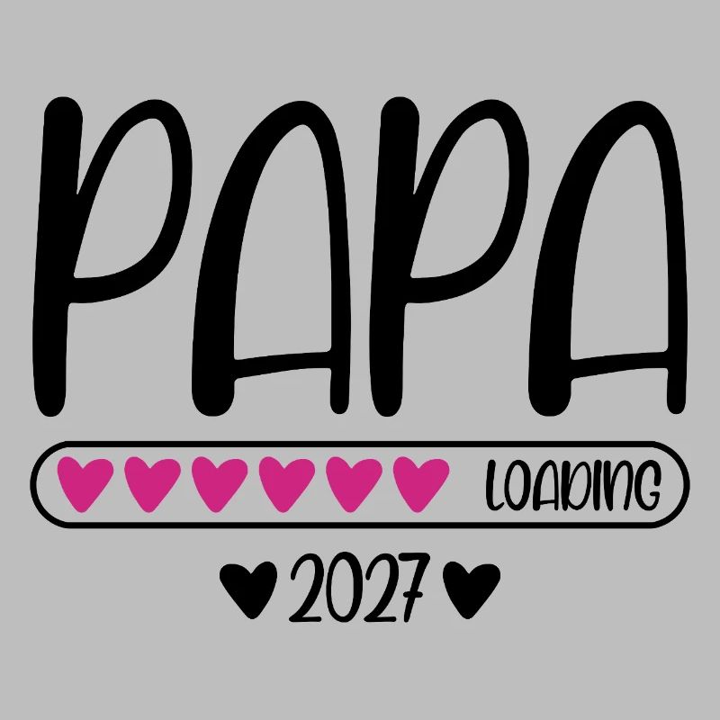 Dad 2027 loading with heart loading bar