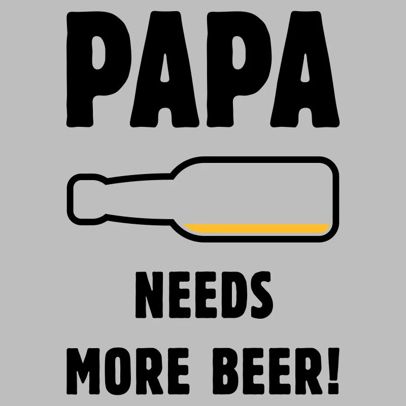 Papa Needs More Beer! (Vater Papi Bier / POS 2C)