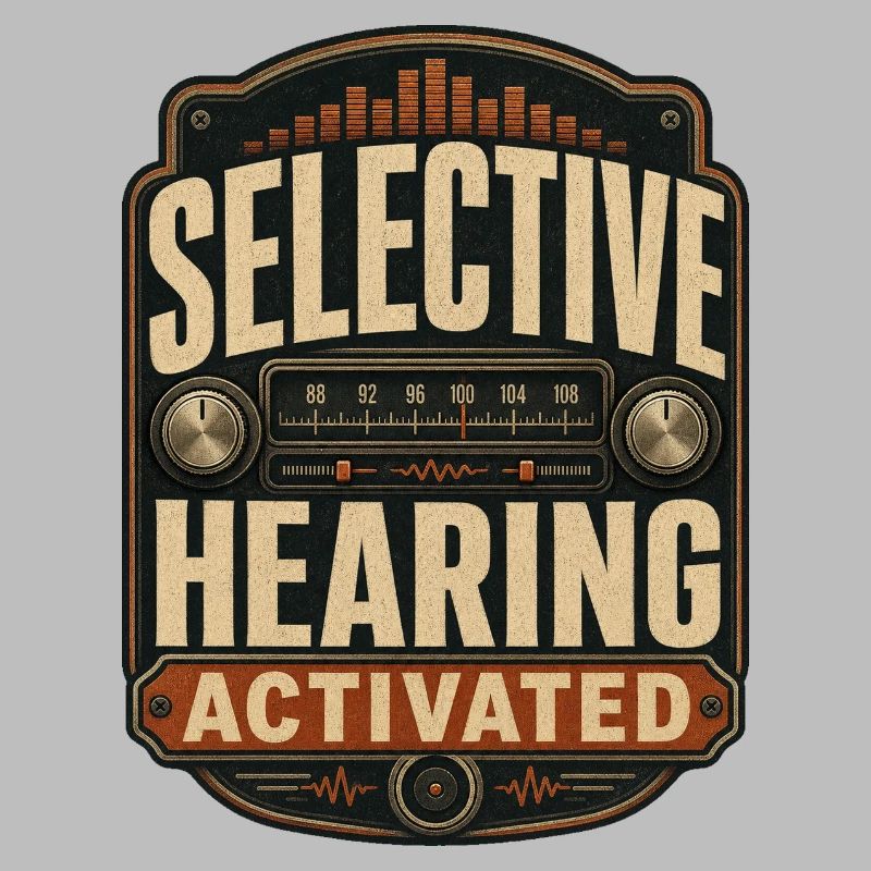 Selective Hearing Activated