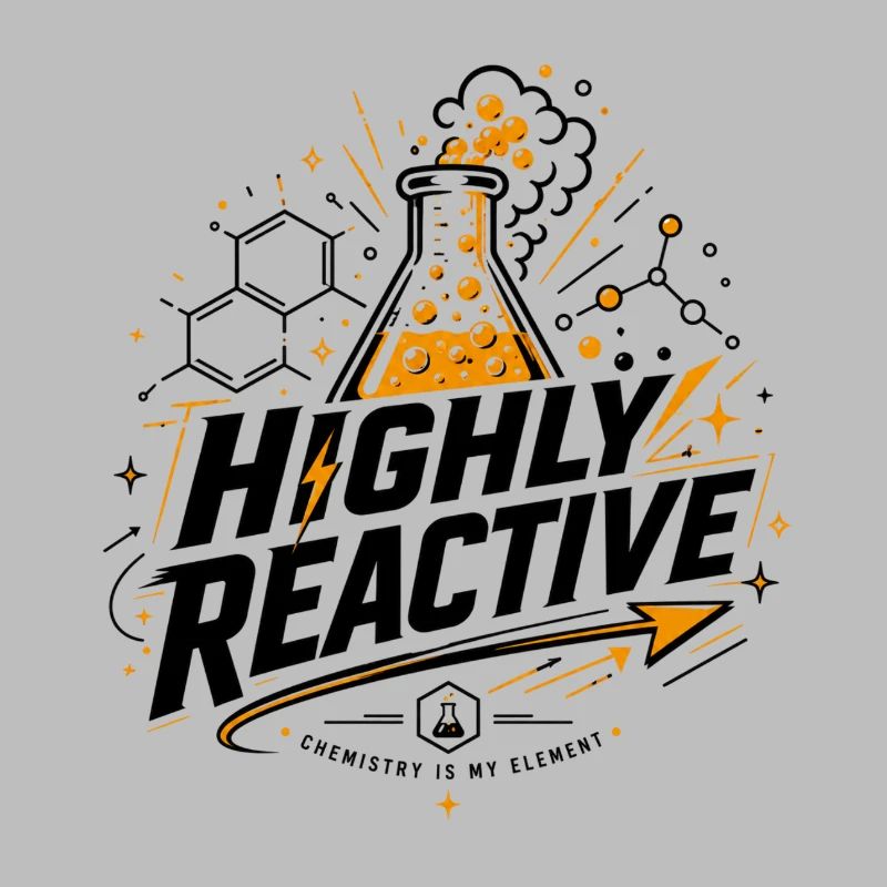 Très réactif – Conception chimique pour passionnés de chimie