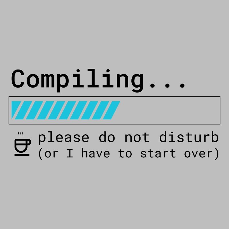 Funny Programmer T-Shirt - Compiling Please