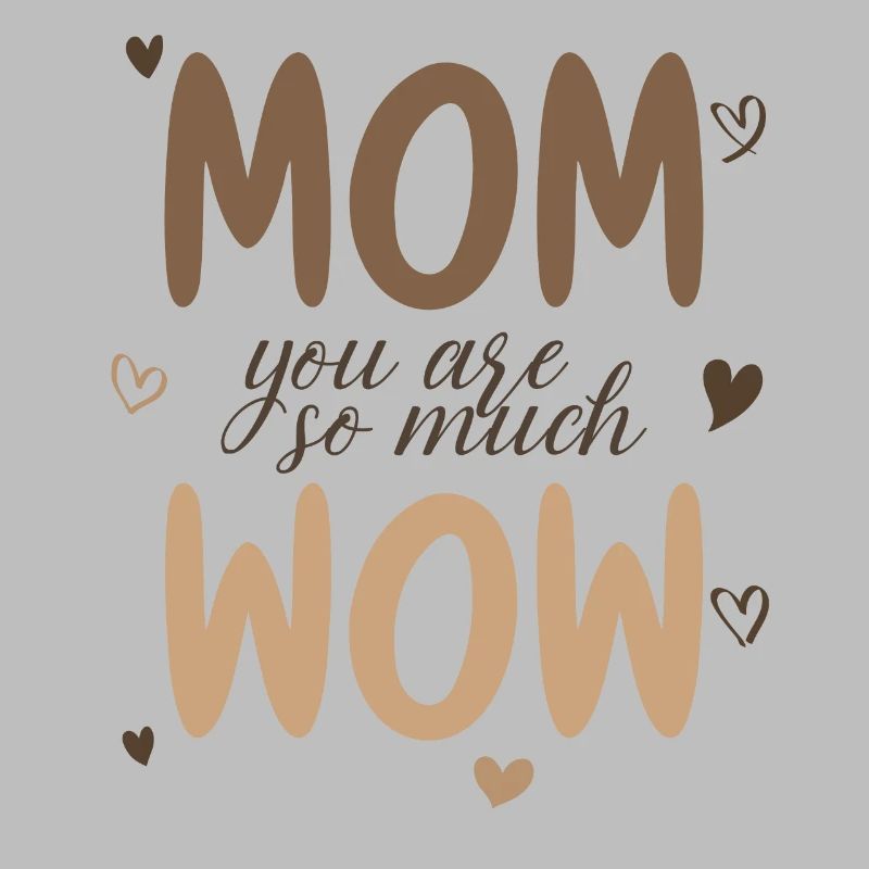 Mama Du Bist Wow Mom You Are Wow Mutter Muttertag