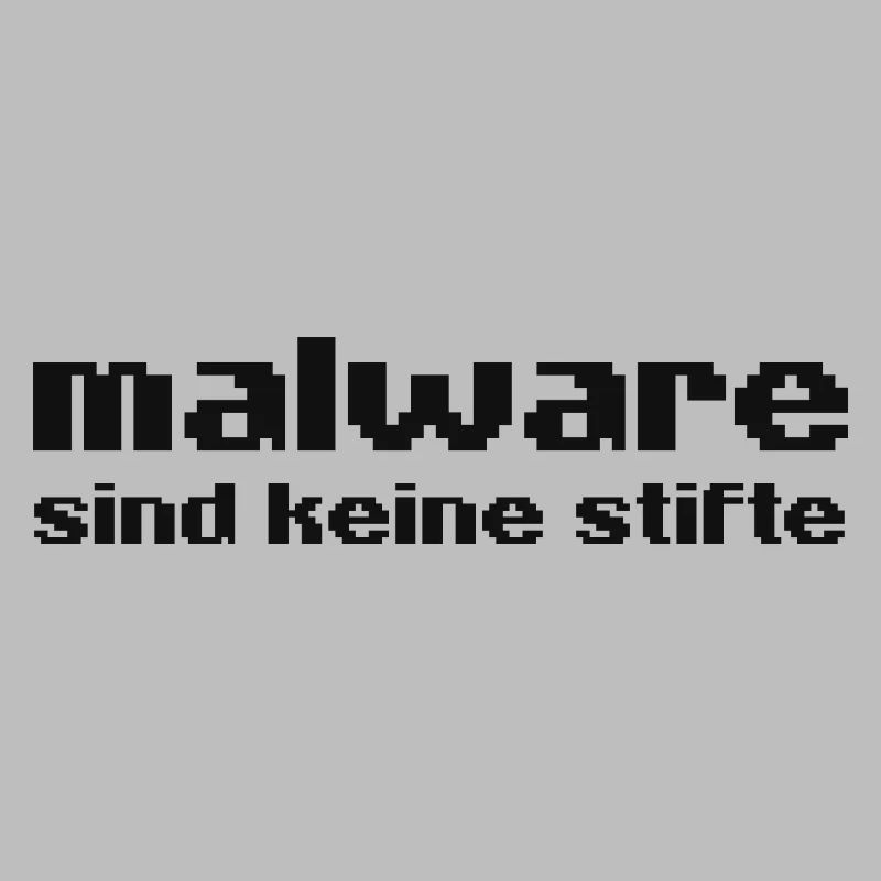 Malware sind keine Stifte